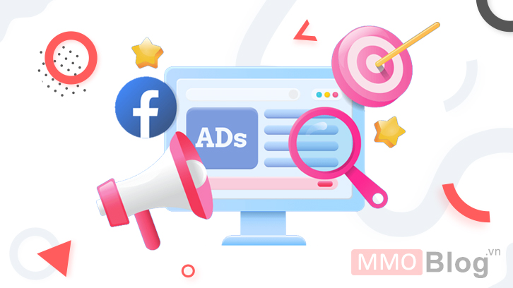 4 Xu Hướng Mới Nhất Trong Việc Sử Dụng Facebook Ads Hiện Nay